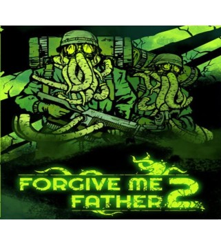 Forgive Me Father 2 Steam Key EUROPE